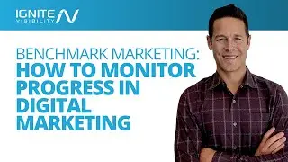 Benchmark Marketing: How to Monitor Progress in Digital Marketing
