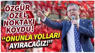 Özgür Özel Samsun'da noktayı koydu! 