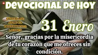 Devocional de hoy 31 Enero |  Devocionales cristianos | Devocionales diarios | Devocional