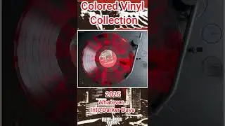 Colored Vinyl Collection - Whatever... - Into Darker Days