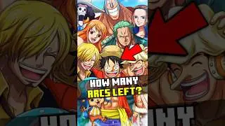 How many arcs left to One Piece? #onepiece #anime #shorts