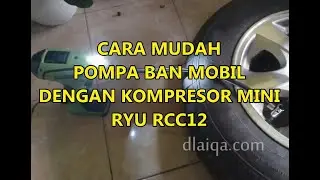 Cara Mudah Pompa Ban Mobil Dengan Kompresor Mini RYU RCC12