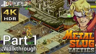 [Walkthrough Part 1] Metal Slug Tactics (PS5) 4K HDR