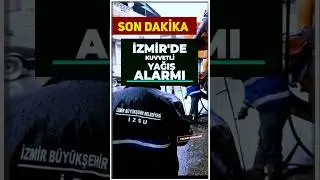 izsu 'dan kuvvetli yağış uyarısı verildi. İzmir'de sağanak yağmurlar devam edecek.