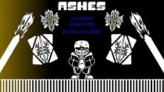 Ashes Sans FIGHT - [