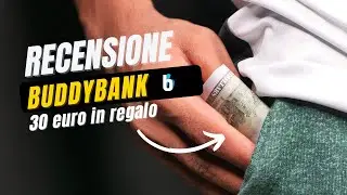 Come funziona Buddybank dopo un anno di utilizzo. I 40 euro in regalo sono una truffa?