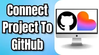 How To Connect Project To GitHub In Lovable.Dev - Quick Tutorial