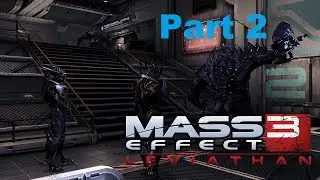 Mass Effect 3 Leviathan DLC Walkthrough (Female Shepard) Part 2: Mahavid