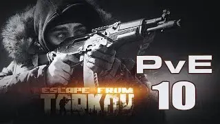 [EfT 1.0] Solo PvE Ep 10 Annoying Jaeger Tasks - Cold Blooded (Attempt) (No Commentary)