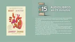 Corazón - por Sandeep Jauhar - Resumen en 15min