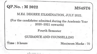 TNTEU M.Ed IV-SEMESTER: GUIDANCE AND COUNSELING PREVIOUS YEAR QUESTION PAPER