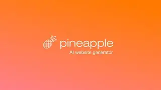 Pineapple Builder - How to build your website, blog and shop using AI