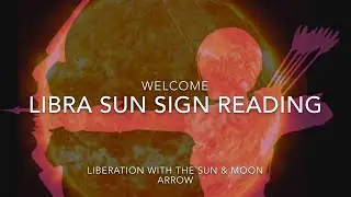 Libra Sun Sign Reading ♎️ Liberation with the Sun & Moon Arrow 💫Starseeds Twin Flame Reading