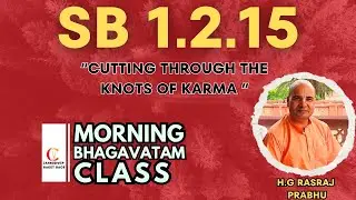 SB 1.2.15  Srimad Bhagavatam Class by H.G Rasraj Prabhu ji