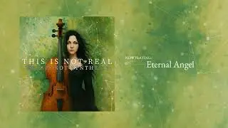 Eternal Angel (This Is Not Synthesis) - This Is Not Real (#evanescence Inspired AI Band)