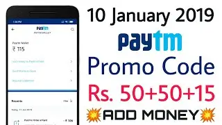Paytm New Add Money Promo Code January 2019 | Paytm New Offer Today | ₹115 Add Money Per Account