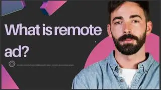 WHAT IS REMOTE AD