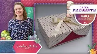 CAIXA PRESENTE | KIT PASSO A PASSO