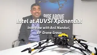 Intel at AUVSI Xponential 2018 - Falcon 8+ drone and Insight with Anil Nanduri