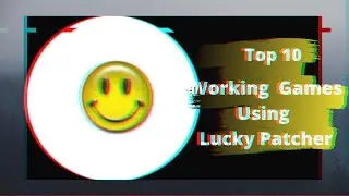 Top 10 Working Game For Lucky Patcher (2020)
