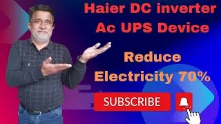 Haier DC inverter Ac UPS Device