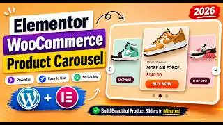 Elementor WooCommerce Product Carousel Tutorial (Free Slider Widget)