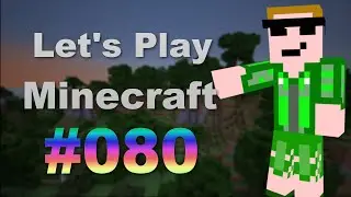 Let's Play Minecraft #80 Farmbau