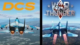 Sukhoi 33 in DCS and War Thunder, which one is BETTER?
