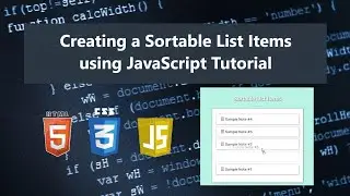 Creating a Sortable List Items using JavaScript Tutorial DEMO