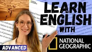 Improve Your English Reading: Advanced Shadowing Lesson - Green Arabia (Nat Geo Article)