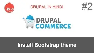 Tutorial #2: How to Install Bootstrap theme
