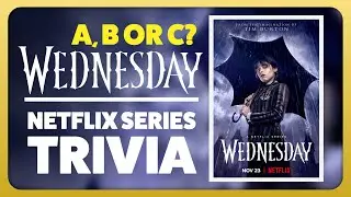 Wednesday Season 2 Prep Quiz!
