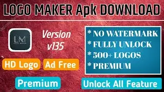 💯 ORIGINAL | Logo maker Mod apk premium | Fully Unlock | 😮NO WATERMARK | Mod Apk | Logo Maker Pro