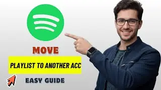 How To Move Spotify Playlist To Another Account 2026 (Full Guide)