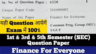 Sol 1st & 3rd & 5th Semester Finance For Everyone Question Paper 2026