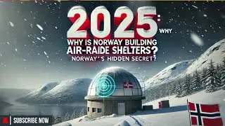 CURIOSITIES OF NORWAY - Why is Norway Building Air-Raid Shelters in 2025?