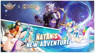 MLA x MLBB | Natan's New Adventure | Mobile Legend Adventure