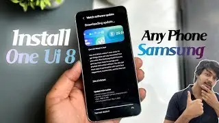 Как установить бета-версию Samsung One UI 8 | Как обновить One UI 8 на любом телефоне Samsung |