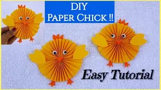 How To Make An Easy Paper Chick ! Easter Craft ~ Paper Chick Tutorial ~ Step By Step..