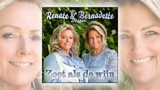 Renate & Bernadette Dogger - Zoet als de wijn