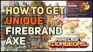 How to get Firebrand Unique Axe Minecraft Dungeons