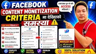 Facebook content monetization criteria completed kina hudaina facebook criteria  @rpbtechnical