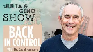 Back In Control, Unspinning the Spine and Mind Games We Play with Dr David Hanscom Julia and Gino