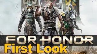 For Honor Gameplay First Look - MMOs.com
