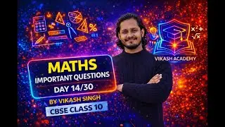 DAY 14/30 MATHS SERIES | CLASS 10 | CBSE | MATHEMATICS