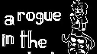 A rogue in the darkness
