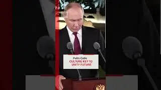 WATCH: Vladimir Putin Declares Family Core Of Russia&rsquo;s National Identity