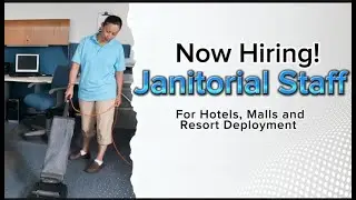 Now Hiring! Janitorial Staff ( Cebu Philippines Only )