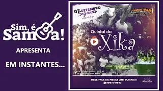 Live Quintal da Xika - Sim, &eacute; Samba!