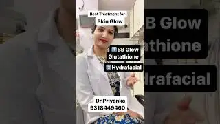 ✅ Best treatment for skin glow!#skincare #glowingskin #information #treatment #dentist #delhi